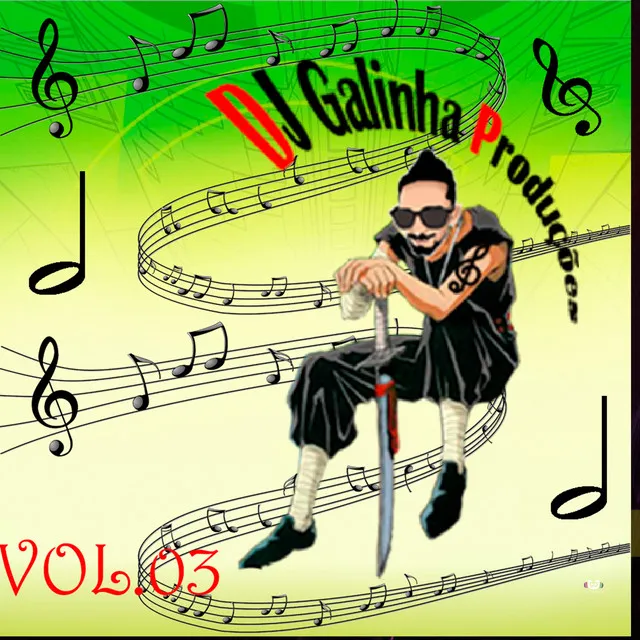 DJ Galinha Vol.3