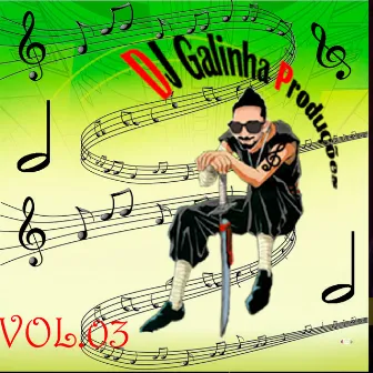 DJ Galinha Vol.3 by Dj Galinha