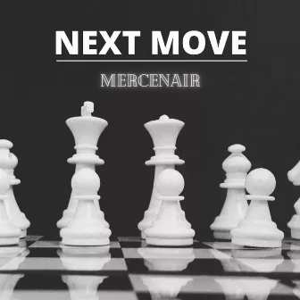 Next move by Mercenair