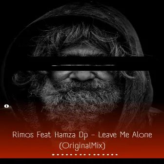 Leave Me Alone by Rimos