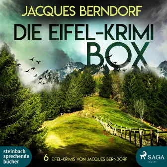 Die Eifel-Krimi-Box (6 Eifel-Krimis von Jacques Berndorf) by Jacques Berndorf