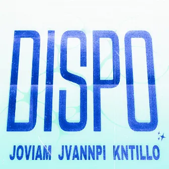 Dispo by Joviam