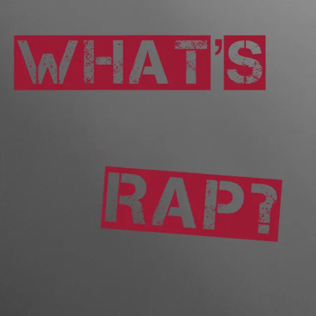 What's Rap