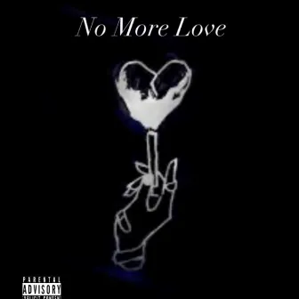 No More Love by Jay Versatile