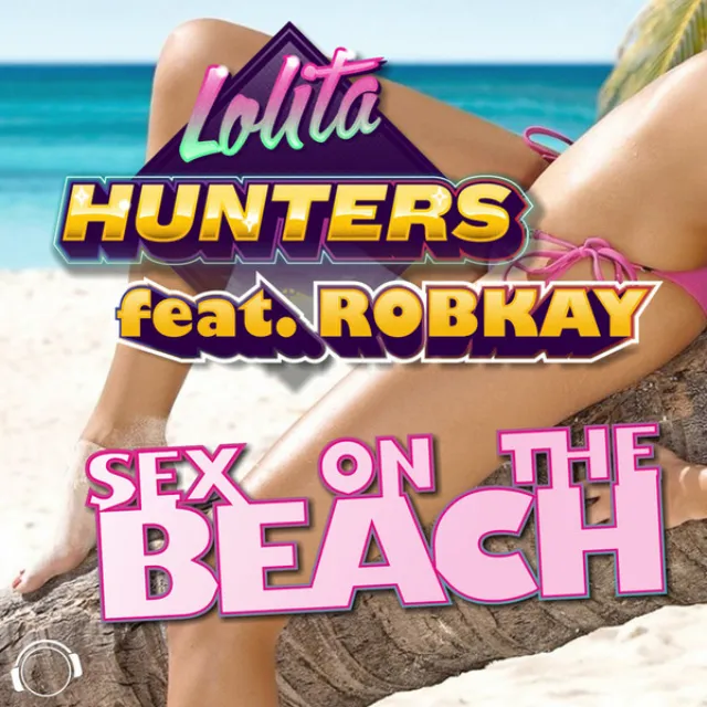 Sex On the Beach - Tondecker Remix