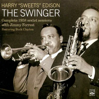 The Swinger (Complete 1958 Sextet Sessions) by Harry 