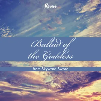 Ballad of the Goddess by REVEN