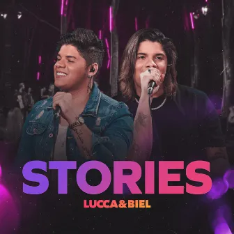 Stories (Ao Vivo) by Lucca & Biel