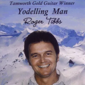 Yodelling Man by Roger Tibbs