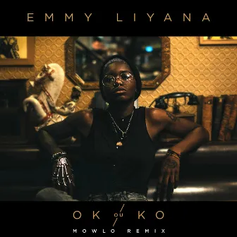 OK ou KO (Mowlo Remix) by Emmy Liyana