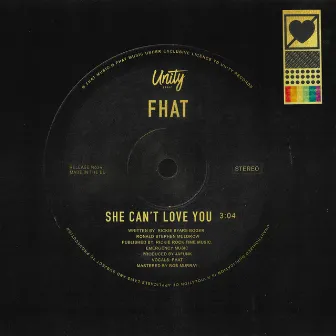 She Can't Love You by FHAT