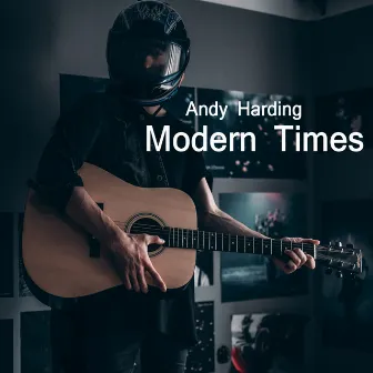 Modern Times by Andy Harding