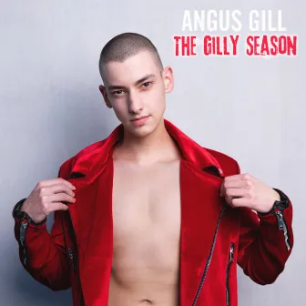 The Gilly Season by Angus Gill