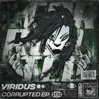 Corrupted EP by Autokilla