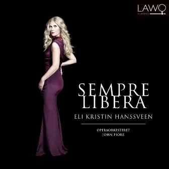 Sempre Libera by Norwegian National Opera Orchestra