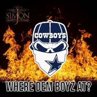 Where Dem Boyz At? by J. Simon