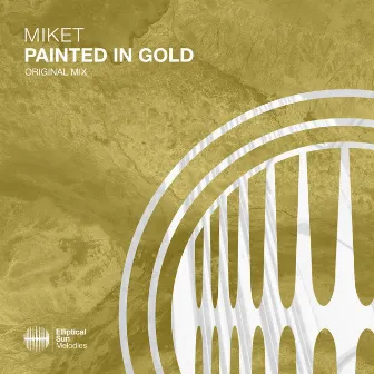 Painted In Gold by MikeT