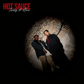 HOT SAUCE by HXRY