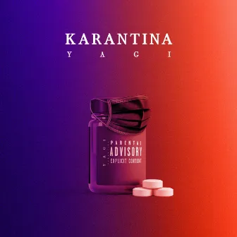 Karantina by YAGI