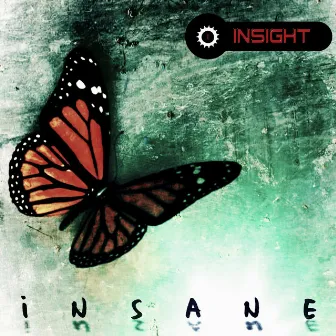 Insane by Insight Music