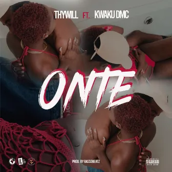 ONTE (feat. Kwaku DMC) by Thywill