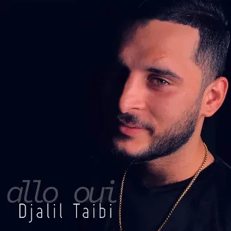 allo oui by Djalil Taibi