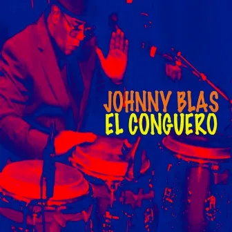 El Conguero by Johnny Blas