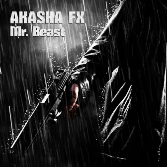 Mr. Beast by Akasha FX