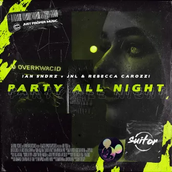 Party All Night by JNL