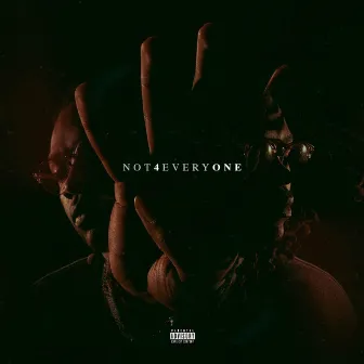 NOT4EVERYONE by Evan Dupri