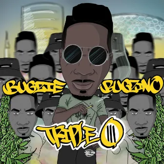 Triple O by Bugzie Bugzino