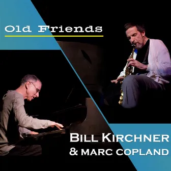 Old Friends by Bill Kirchner