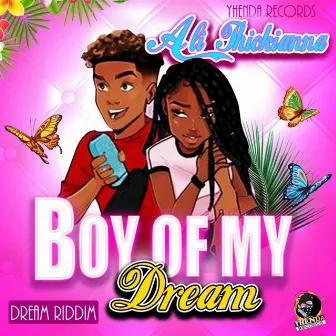 Boy of My Dream by Ali Thickianna