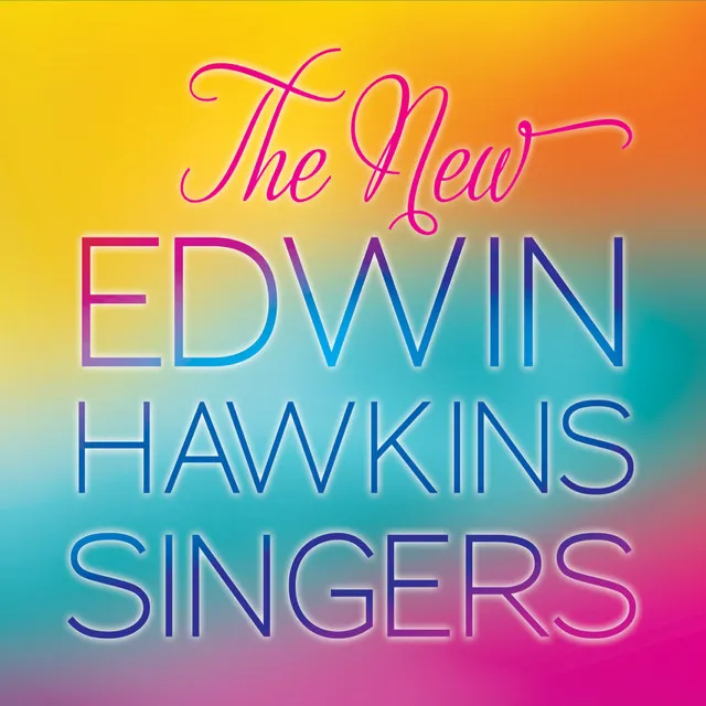 The New Edwin Hawkins Singers