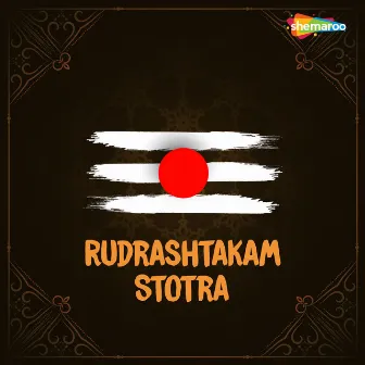 Rudrashtakam Stotra by Abhijit Ghoshal