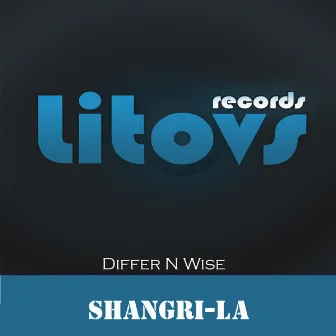 Shangri-La by Differ N Wise