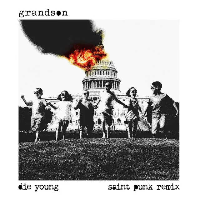 Die Young - Saint Punk Remix