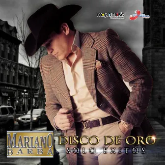 El Disco de Oro, Solo Éxitos by Mariano Barba