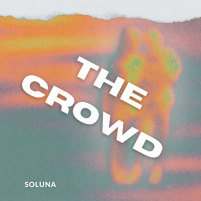 The Crowd - Radio Edit