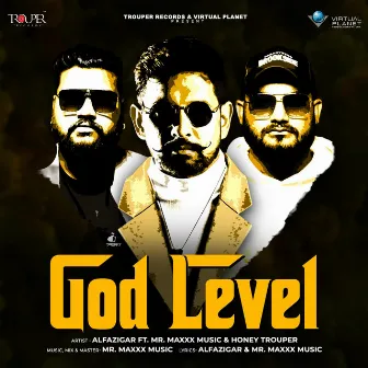 God Level by Honey Trouper