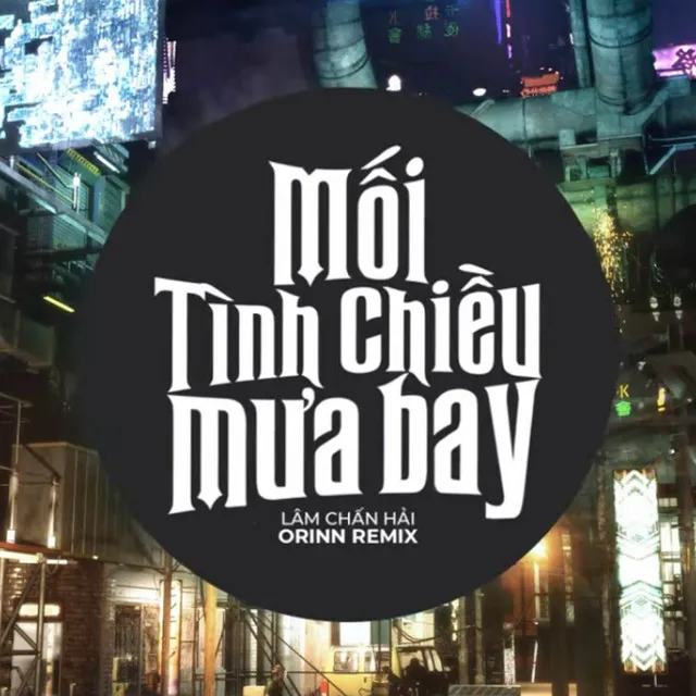 Mối Tình Chiều Mưa Bay (Remix)