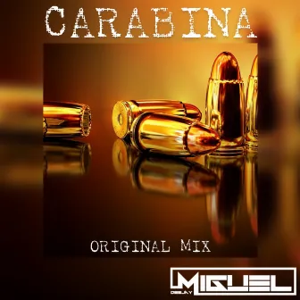 Carabina by Deejay Miguel