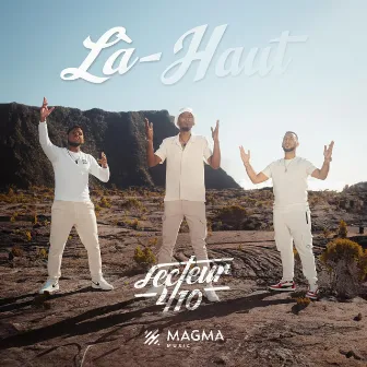 Là Haut by Secteur 410