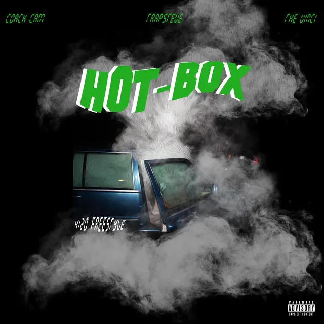 Hot Box : A 4/20 Freestyle