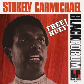 Free Huey! by Stokely CarMichael