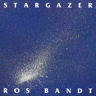 Stargazer by Ros Bandt