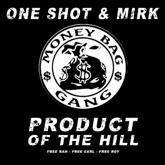 Product of the Hill Clean by Mirk