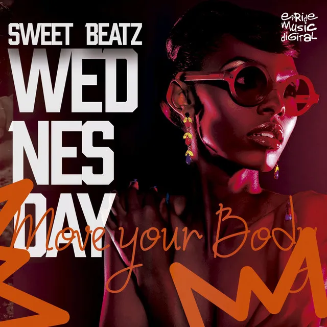 Wednesday - Move Your Body, Angel Sulbarán & Ronald Rossenouff Remix