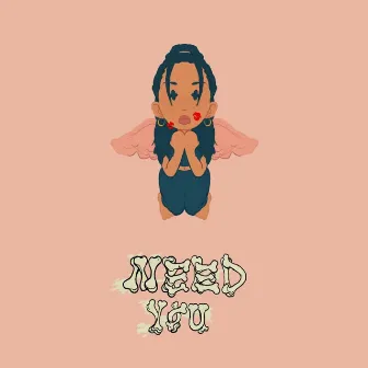 Need You by R3TRO Beats