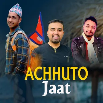 Achhuto Jaat by Hum Gaire